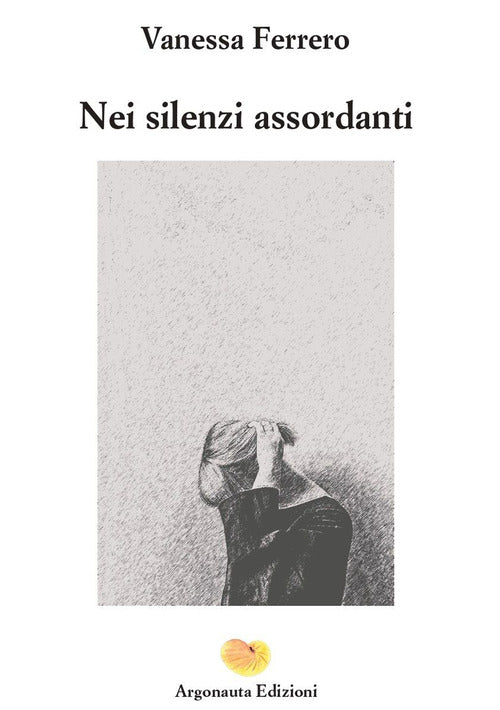 Cover of Nei silenzi assordanti