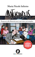 Maturandus. Prepararsi alla Maturit non mai stato cos semplice