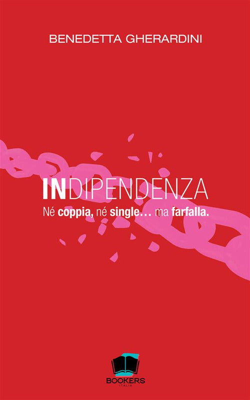 Indipendenza. N coppia, n single ma farfalla