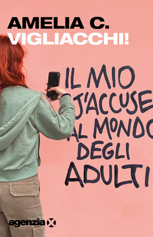 Vigliacchi! Il mio jaccuse al mondo degli adulti