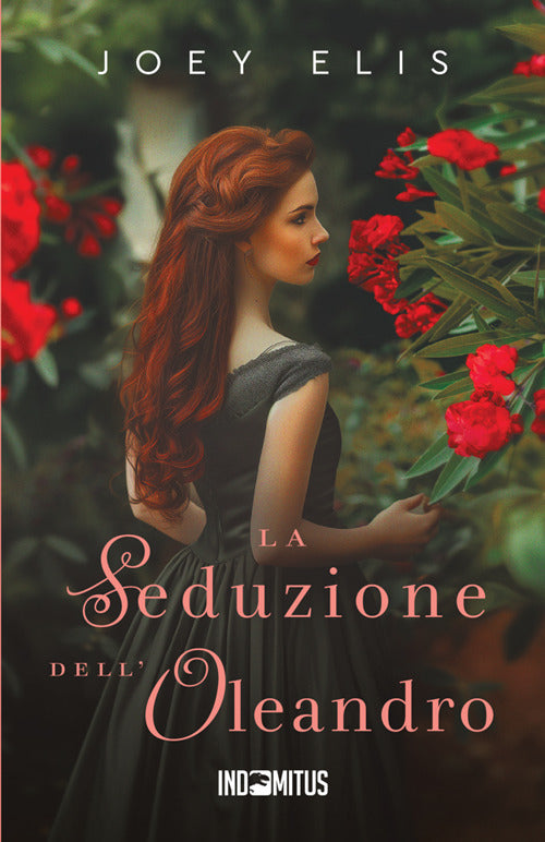 La seduzione dell'oleandro