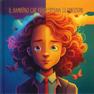 Cover of bambino che trasformava le emozioni