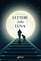 Cover of Lettere dalla luna. Questo non è il mio cielo