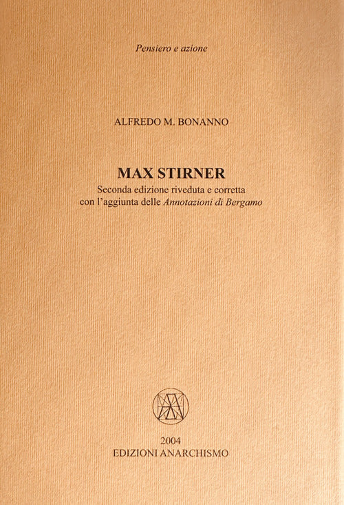 Cover of Max Stirner. Con l'aggiunta delle «Annotazioni di Bergamo»