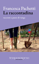 Cover of raccontadina. Racconti a passo di vanga