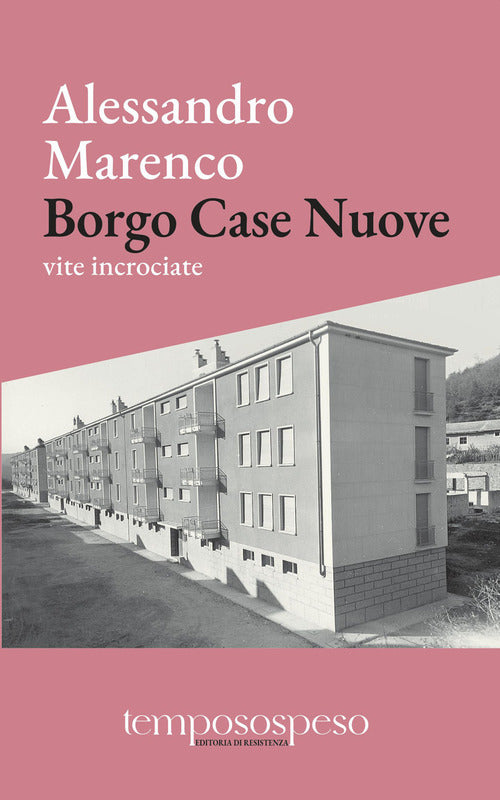 Cover of Borgo Case Nuove. Vite incrociate