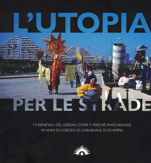 Cover of utopia per le strade