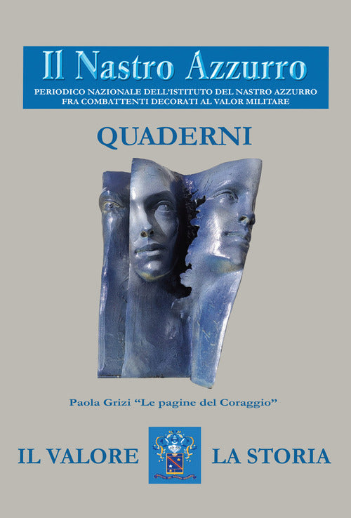 Quaderni del Nastro Azzurro. Vol. 1