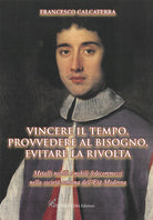 Vincere il tempo, provvedere al bisogno, evitare la rivolta. Metalli nobili e nobili fedecommessi nella societ Romana dell'Et Moderna