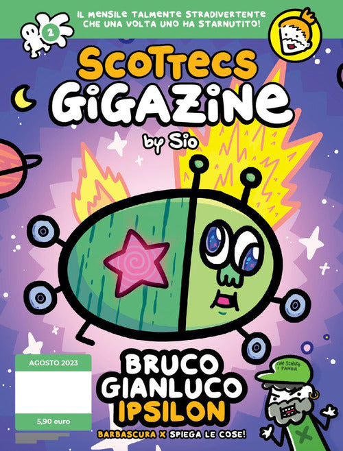 Scottecs Gigazine. Vol. 2: Bruco Gianluco ipsilon