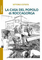 Cover of casa del popolo di Roccagorga