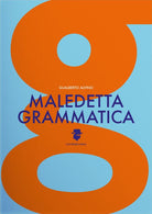 Cover of Maledetta grammatica