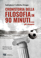 Cover of Cronistoria della filosofia in 90 minuti... più recupero