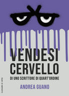Cover of Vendesi cervello di uno scrittore di quart'ordine