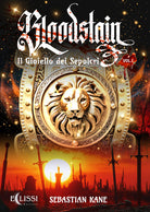 Il gioiello dei sepolcri. Bloodstein. Vol. 1