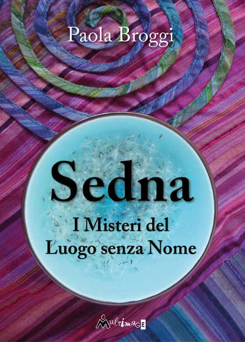 Cover of Sedna. I misteri del luogo senza nome