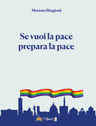 Cover of Se vuoi la pace prepara la pace