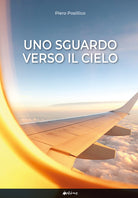 Cover of sguardo verso il cielo. Diario di un osservatore