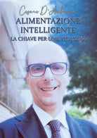 Cover of Alimentazione intelligente. La chiave per una vita sana