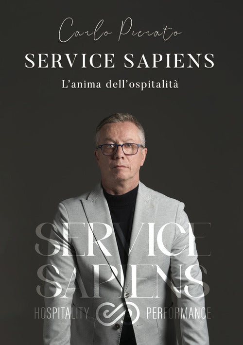 Service sapiens. L'anima dell'ospitalit