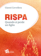 Cover of Rispa. Quando si perde un figlio