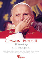 Giovanni Paolo II. Testimonianze
