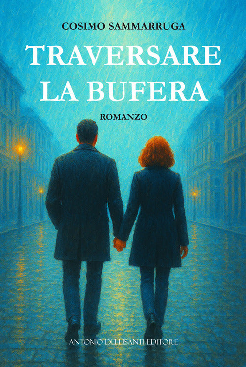Traversare la bufera