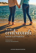 Io e te, controvento