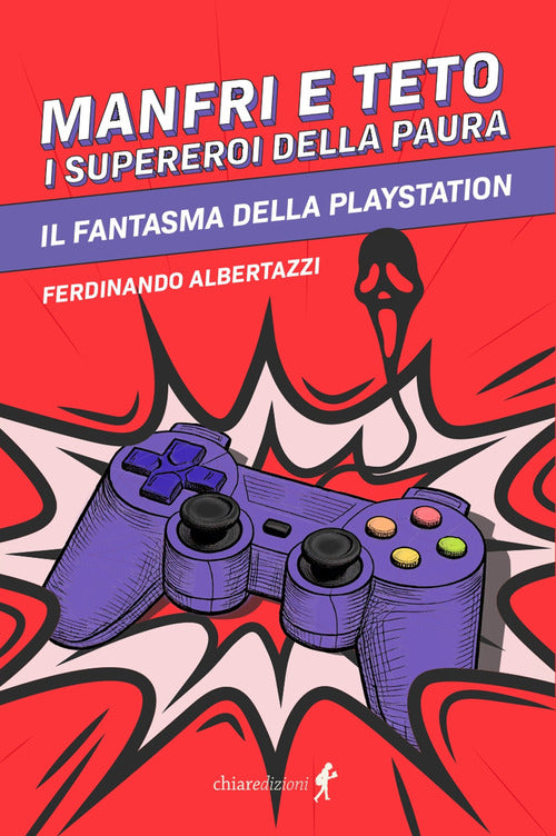 Manfri e Teto, il fantasma della paura. Il fantasma della playstation