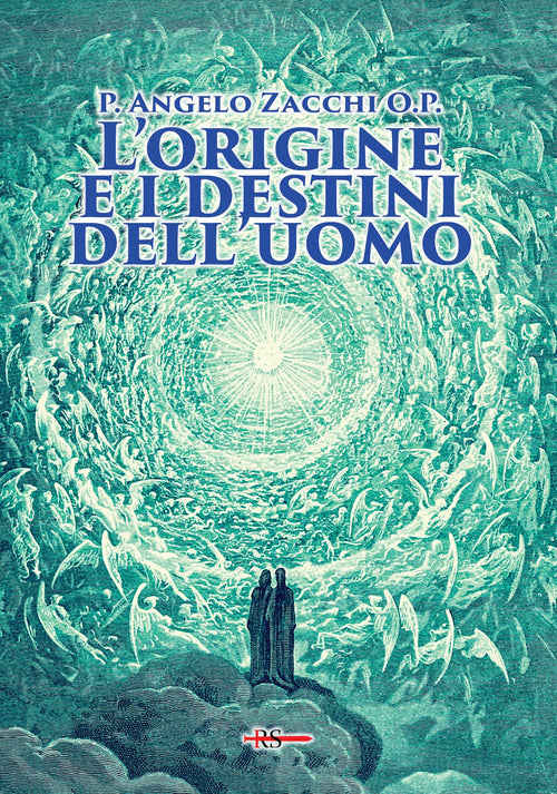 L'origine e i destini delluomo