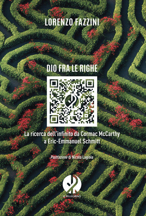 Cover of Dio fra le righe. La ricerca dell'infinito da Cormac McCarthy a Eric-Emmanuel Schmitt