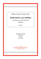 Timpanista all'Opera. Vol. 1