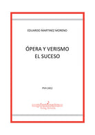 pera y verismo. El suceso
