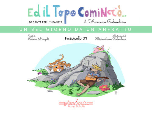 Ed il topo cominci.... Vol. 1: Un bel giorno da un anfratto