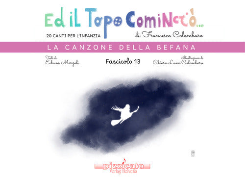 Ed il topo cominci.... Vol. 13: La canzone della Befana