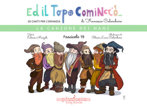 Ed il topo cominci.... Vol. 19: La canzone dei nani