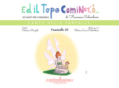 Ed il topo cominci.... Vol. 20: Canto delle farfalle