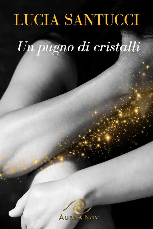 Cover of pugno di cristalli. La rinascita