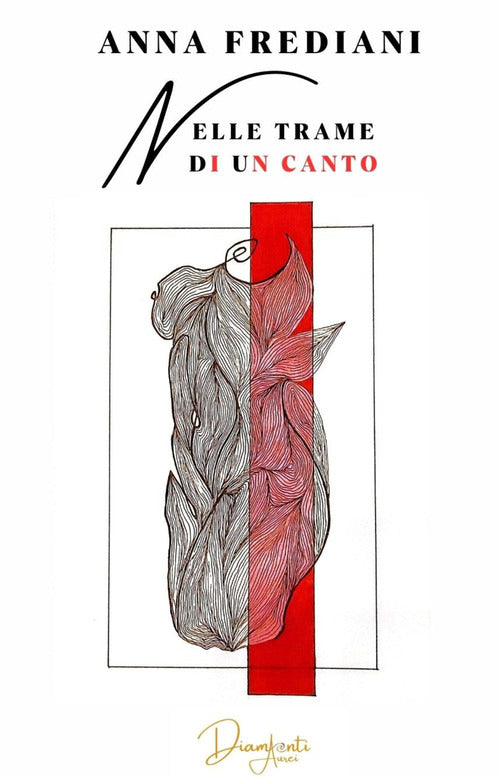 Nelle trame di un canto