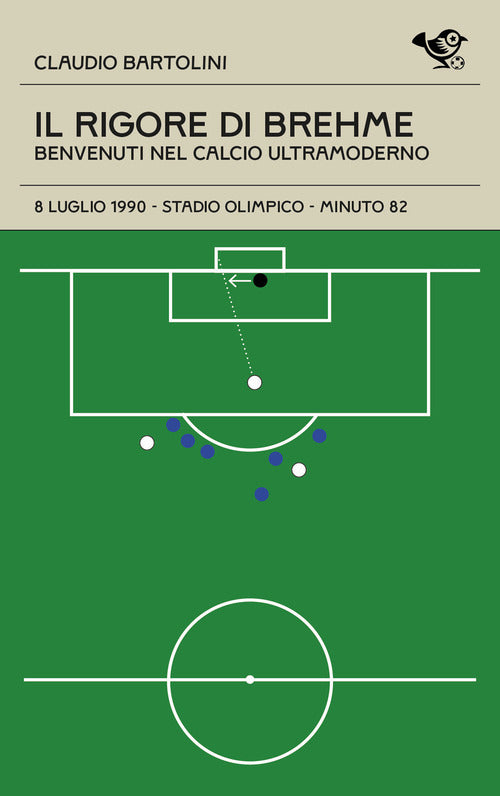 Il rigore di Brehme. Benvenuti nel calcio ultramoderno