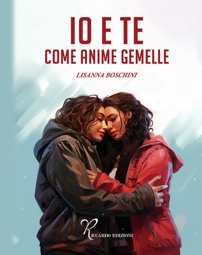 Cover of Io e te come anime gemelle