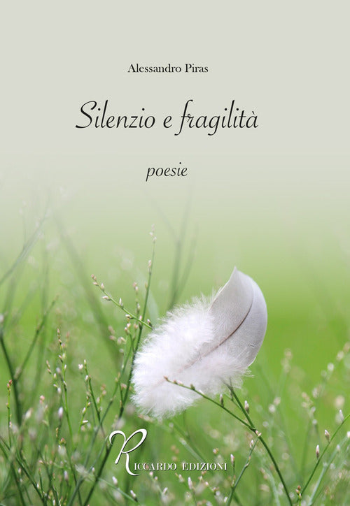 Silenzio e fragilità