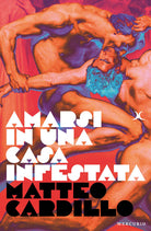 Amarsi in una casa infestata