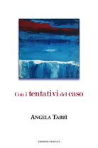 Cover of Con i tentativi del caso