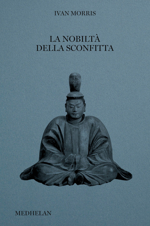 La nobilt della sconfitta