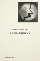 La vita estrema