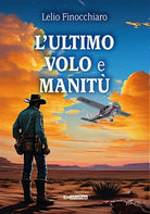 L'ultimo volo e Manit