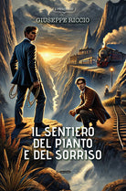 Il sentiero del pianto e del sorriso