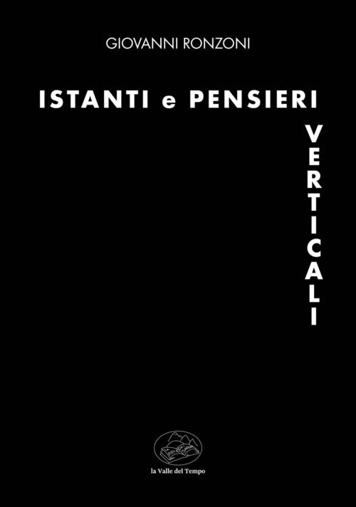 Istanti e pensieri verticali