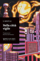 Nella citt vigile